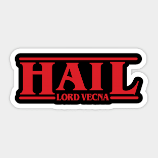 Hail Lord Vecna - Stranger Things Sticker